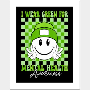 Mental Health Matters I Wear Green Mental Health Awareness Posters and Art